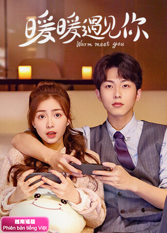 暖暖遇见你越南